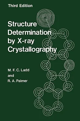 E-Book (pdf) Structure Determination by X-ray Crystallography von M. Ladd