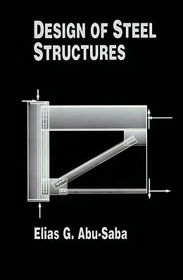E-Book (pdf) Design of Steel Structures von Elias G. Abu-Saba