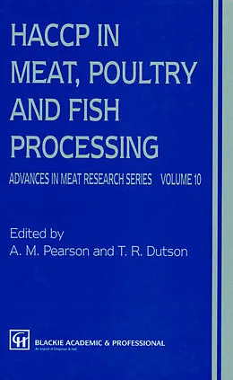 E-Book (pdf) HACCP in Meat, Poultry, and Fish Processing von A. M. Pearson, T. R. Dutson