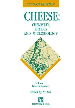 E-Book (pdf) Cheese: Chemistry, Physics and Microbiology von P. F. Fox