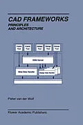 E-Book (pdf) Cad Frameworks von Pieter van der Wolf