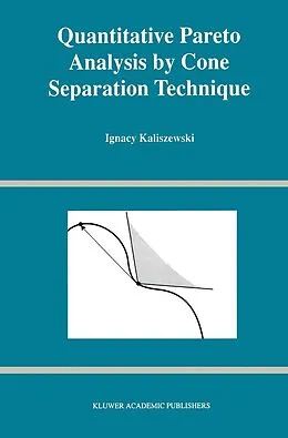 E-Book (pdf) Quantitative Pareto Analysis by Cone Separation Technique von Ignacy Kaliszewski