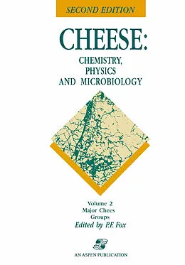 E-Book (pdf) Cheese: Chemistry, Physics and Microbiology von Patrick F. Fox