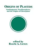 E-Book (pdf) Origins of Plastids von Ralph A. Lewin