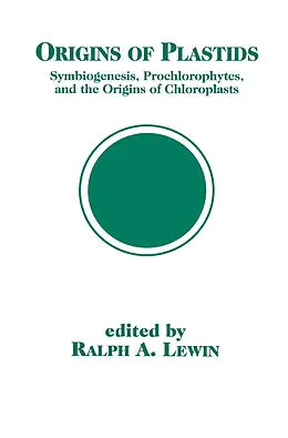 E-Book (pdf) Origins of Plastids von Ralph A. Lewin