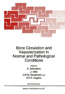 E-Book (pdf) Bone Circulation and Vascularization in Normal and Pathological Conditions von 