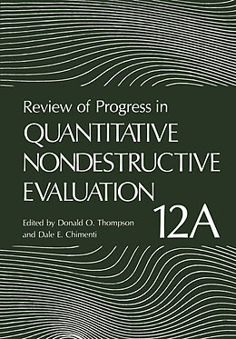 E-Book (pdf) Review of Progress in Quantitative Nondestructive Evaluation von 
