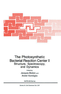 E-Book (pdf) The Photosynthetic Bacterial Reaction Center II von 
