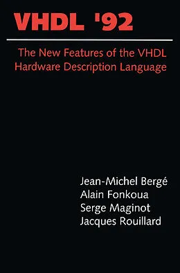 E-Book (pdf) VHDL'92 von Jean-Michel Bergé, Alain Fonkoua, Serge Maginot