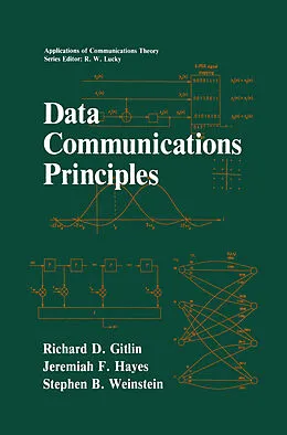 E-Book (pdf) Data Communications Principles von Richard D. Gitlin, Jeremiah F. Hayes, Stephen B. Weinstein