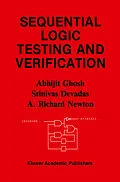 E-Book (pdf) Sequential Logic Testing and Verification von Abhijit Ghosh, Srinivas Devadas, A. Richard Newton