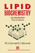 E-Book (pdf) Lipid Biochemistry von J. L. Harwood, M. I. Gurr