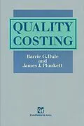 E-Book (pdf) Quality Costing von Barrie G. Dale, James J. Plunkett