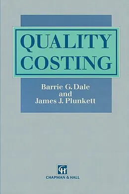 E-Book (pdf) Quality Costing von Barrie G. Dale, James J. Plunkett