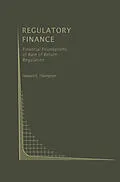 E-Book (pdf) Regulatory Finance von Howard E. Thompson