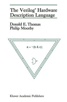 E-Book (pdf) The Verilog® Hardware Description Language von Donald E. Thomas, Philip R. Moorby