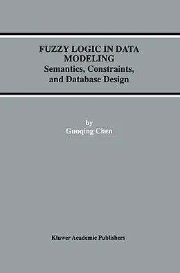 E-Book (pdf) Fuzzy Logic in Data Modeling von Guoqing Chen