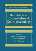 E-Book (pdf) Handbook of Cross-Cultural Neuropsychology von Elaine Fletcher-Janzen, Tony L. Strickland, Cecil R. Reynolds