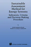 E-Book (pdf) Sustainable Assessment Method for Energy Systems von N. Afgan, Maria Da Graca Carvalho
