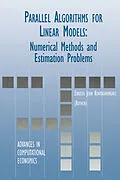 E-Book (pdf) Parallel Algorithms for Linear Models von Erricos Kontoghiorghes