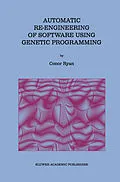 E-Book (pdf) Automatic Re-engineering of Software Using Genetic Programming von Conor Ryan