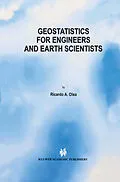 E-Book (pdf) Geostatistics for Engineers and Earth Scientists von Ricardo A. Olea
