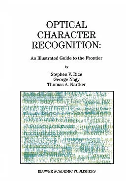 E-Book (pdf) Optical Character Recognition von Stephen V. Rice, George Nagy, Thomas A. Nartker
