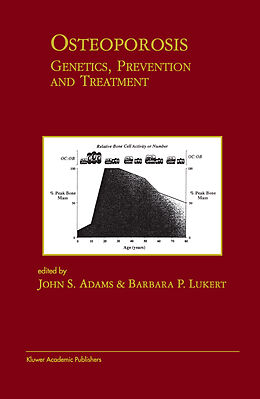 E-Book (pdf) Osteoporosis: Genetics, Prevention and Treatment von 