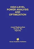 E-Book (pdf) High-Level Power Analysis and Optimization von Anand Raghunathan, Niraj K. Jha, Sujit Dey