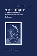 E-Book (pdf) Tetrobot von Gregory J. Hamlin, Arthur C. Sanderson