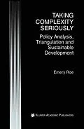 E-Book (pdf) Taking Complexity Seriously von Emery Roe