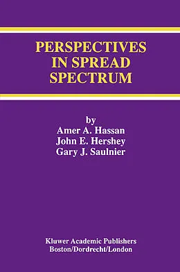 E-Book (pdf) Perspectives in Spread Spectrum von Amer A. Hassan, John E. Hershey, Gary J. Saulnier