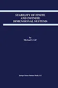 E-Book (pdf) Stability of Finite and Infinite Dimensional Systems von Michael I. Gil'