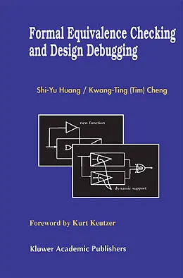 E-Book (pdf) Formal Equivalence Checking and Design Debugging von Shi-Yu Huang, Kwang-Ting (Tim) Cheng