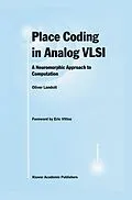 E-Book (pdf) Place Coding in Analog VLSI von Oliver Landolt
