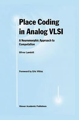 E-Book (pdf) Place Coding in Analog VLSI von Oliver Landolt