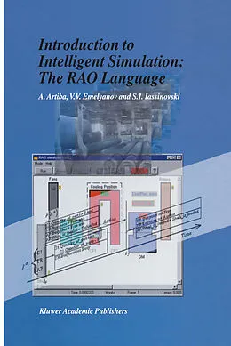 E-Book (pdf) Introduction to Intelligent Simulation: The RAO Language von Abdelhakim Artiba, V. V. Emelyanov, S. I. Iassinovski