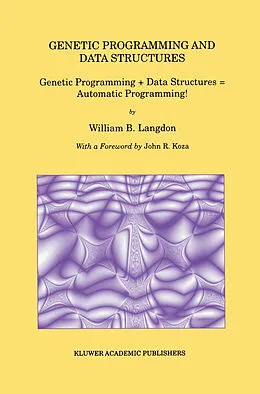 E-Book (pdf) Genetic Programming and Data Structures von William B. Langdon