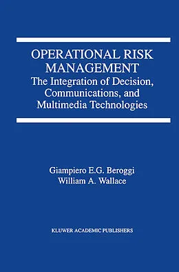E-Book (pdf) Operational Risk Management von Giampiero Beroggi, W. A. Wallace