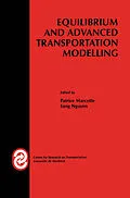 E-Book (pdf) Equilibrium and Advanced Transportation Modelling von 
