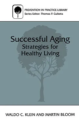 E-Book (pdf) Successful Aging von Martin Bloom, Waldo C. Klein
