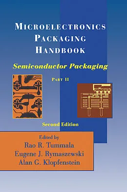 E-Book (pdf) Microelectronics Packaging Handbook von R. R. Tummala, Eugene J. Rymaszewski, Alan G. Klopfenstein
