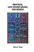 E-Book (pdf) Practical Low Power Digital VLSI Design von Gary K. Yeap