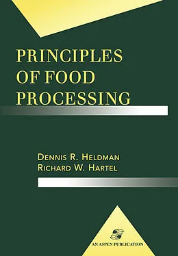 E-Book (pdf) Principles of Food Processing von Richard W Hartel, Dennis R. Heldman