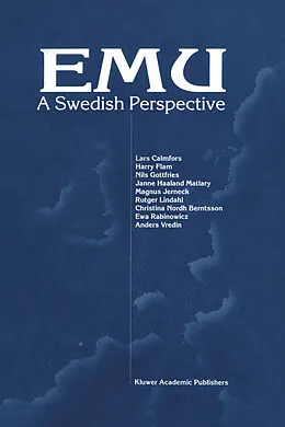 E-Book (pdf) EMU - A Swedish Perspective von Lars Calmfors, Harry Flam, Nils Gottfries