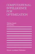 E-Book (pdf) Computational Intelligence for Optimization von Nirwan Ansari, Edwin Hou