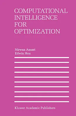 E-Book (pdf) Computational Intelligence for Optimization von Nirwan Ansari, Edwin Hou