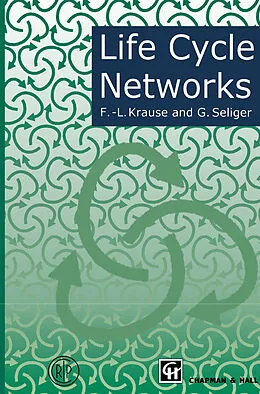 E-Book (pdf) Life Cycle Networks von Frank-Louthar Krause, G. Seliger
