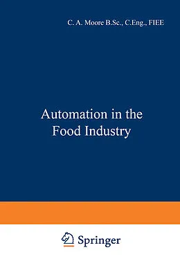 E-Book (pdf) Automation in the Food Industry von C. A. Moore