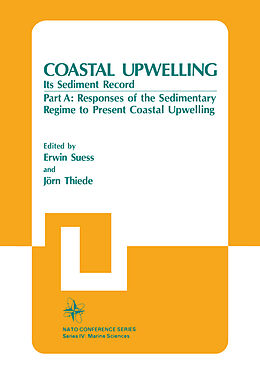 Couverture cartonnée Coastal Upwelling Its Sediment Record de Jörn Thiede, Erwin Suess